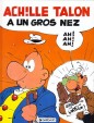 Achille Talon a un gros nez