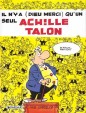 Il n'y a (dieu merci) qu'un seul Achille Talon