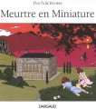 Meurtre en miniature