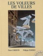 Les voleurs de villes - Voleurs de villes (Les)