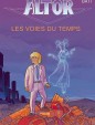 Altor - Voies du temps (Les)