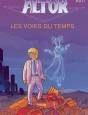 Altor - Voies du temps (Les)