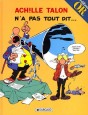 Achille Talon - Achille Talon n'a pas tout dit...
