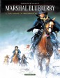 Marshal Blueberry - Sur ordre de Washington