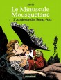 Le Minuscule mousquetaire