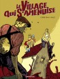 Le Village qui s'amenuise - Village qui s'amenuise (Le)