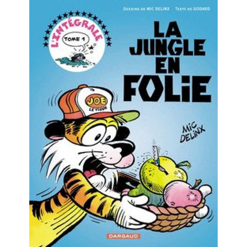 La Jungle En Folie Int Grales Tome La Jungle En Folie