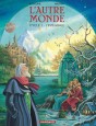 L'Autre Monde - Int&eacute;grale - Cycle 1 - Autre monde (L') - Int&eacute;grale T1