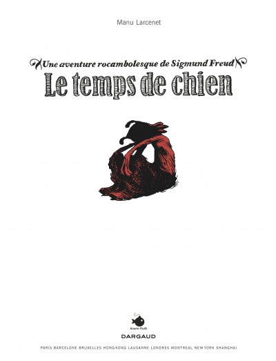 Une aventure rocambolesque de ...