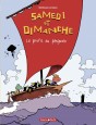 Samedi et Dimanche - Profil du pingouin (Le)