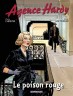 Agence Hardy : Poison rouge (Le)