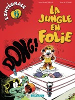 Jungle en folie - Intégrale