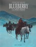 Blueberry : Longue marche (La)