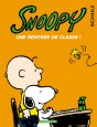 Snoopy - Une rentr&eacute;e de classe !
