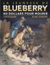 La Jeunesse de Blueberry : 100 $ pour mourir