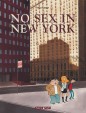 No sex in New York - No sex in New York