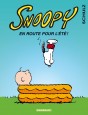 Snoopy - En route pour l'&eacute;t&eacute; !