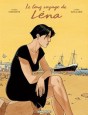 Le Long voyage de L&eacute;na - Long voyage de L&eacute;na (Le) T1