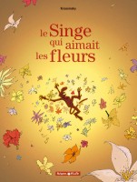 Le Singe qui Aimait les Fleurs