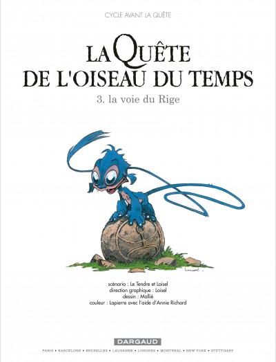 La Quête de l'Oiseau du Temps - Avant la Quête