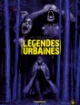 Les V&eacute;ritables L&eacute;gendes Urbaines  - Les V&eacute;ritables L&eacute;gendes Urbaines T2