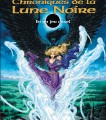 Les Chroniques de la Lune Noire