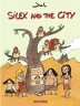 Silex and the city : Silex and the city