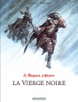 Le Marquis d'Anaon - Vierge Noire (La)