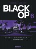 Black Op - saison 1 : Black Op (6)