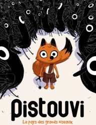 Pistouvi  Le pays des grands oiseaux