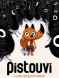 Pistouvi  - Le pays des grands oiseaux (one shot)