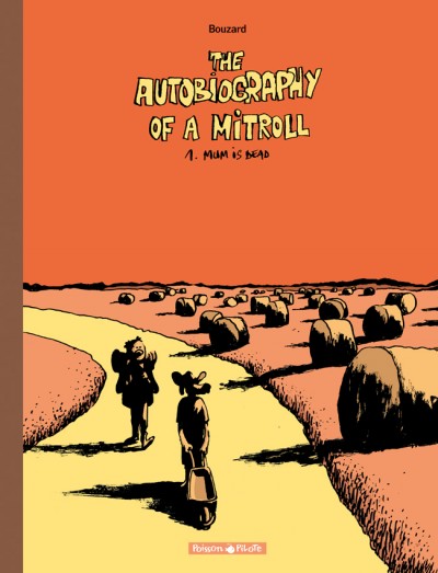 The Autobiography of a Mitroll 