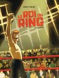 Le Roi du Ring  - Graine de champion T1
