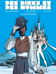 Des Dieux et des Hommes  Château en Bavière (Un) (T4)