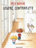 Pico Bogue : Légère contrariété