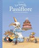 La Famille Passiflore - Tome 1 - L'anniversaire de Dentdelion (1)
