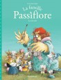 La Famille Passiflore  - La chorale