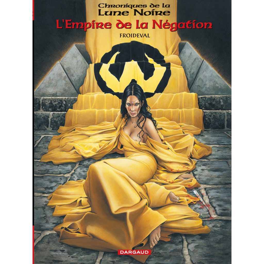 L'Empire de la Négation L'Empire de la Négation Livres BD par François Froideval chez Dargaud