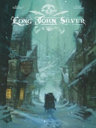 Long John Silver intégrale – Tome 1