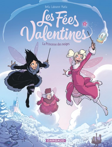 Les Fées Valentines – Tome 4 – La Princesse des neiges - couv