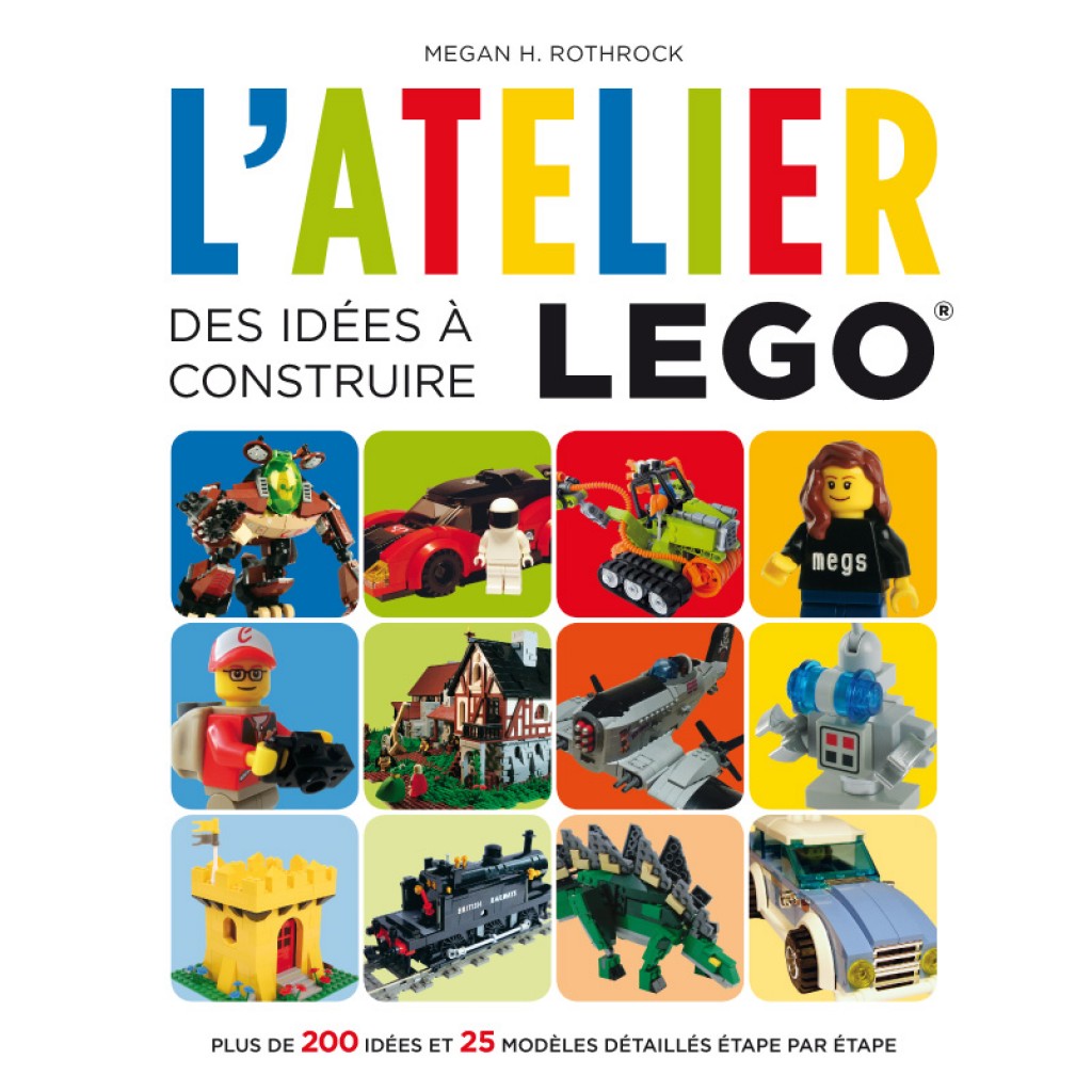 L'Atelier LEGO – Tome 2: Livres Pop culture par Megan H. Rothrock, Cédric  Perdereau chez Huginn & Muninn