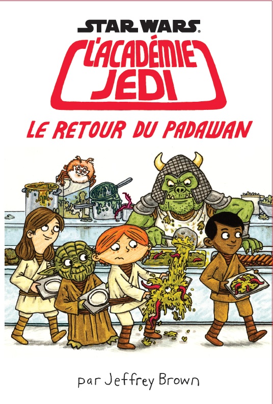 Star Wars - Académie Jedi – Tome 2 – Le Retour du Padawan - couv