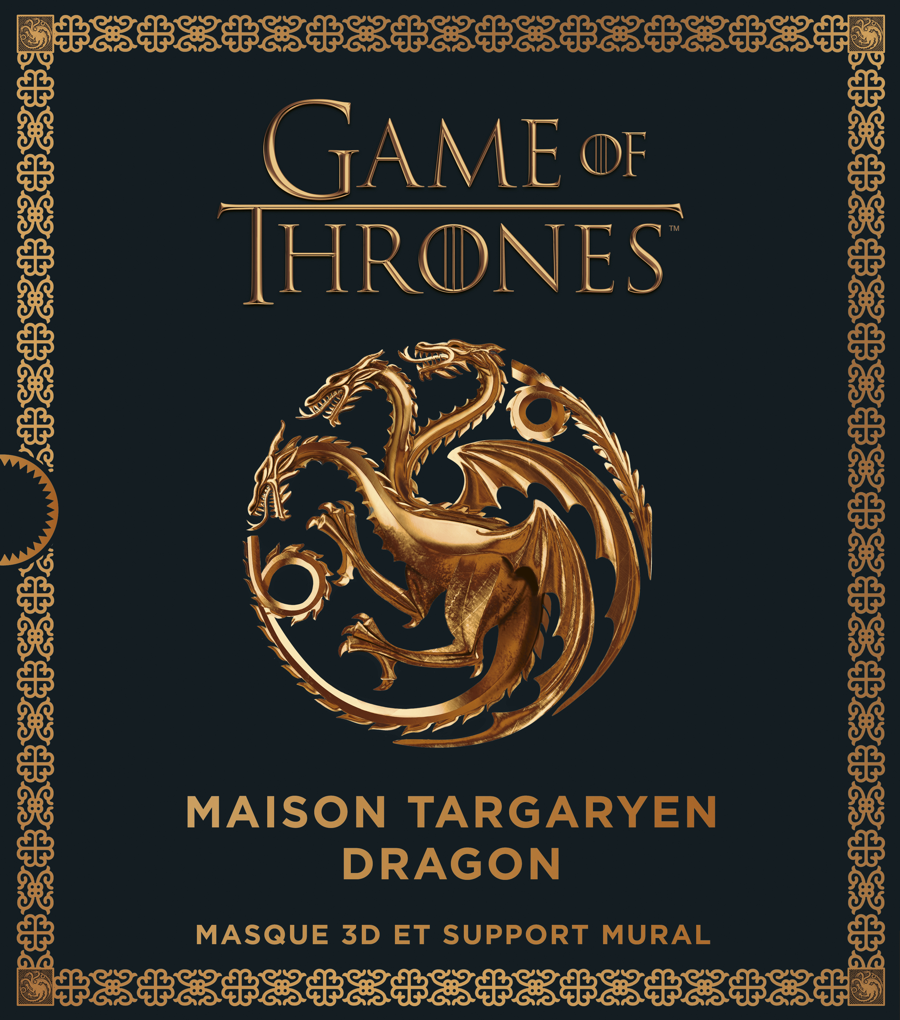 Game of Thrones : Masque et support mural – Tome 2 – Game of Thrones : Maison Targaryen Dragon, masque et support mural - couv