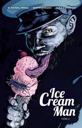 Ice Cream Man – Tome 2