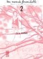 Un Monde Formidable tome 2 Un Monde Formidable tome 2