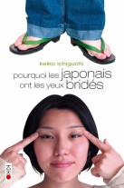 Pourquoi les Japonais ont les yeux bridés