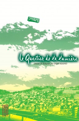 Le Quartier de la Lumière tome 1 Le Quartier de la Lumière tome 1