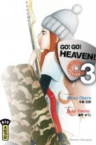 Go ! Go ! Heaven Go ! Go ! Heaven