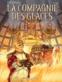 La Compagnie des Glaces - Cycle 1 - La fin d'un r&ecirc;ve