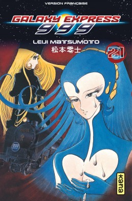 Galaxy Express 999 tome 21 Galaxy Express 999 tome 21